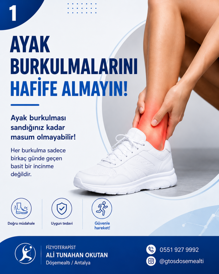 Ayak Burkulması ve Rehabilitasyonu: Doğru Tedavi ile Güçlü Adımlar